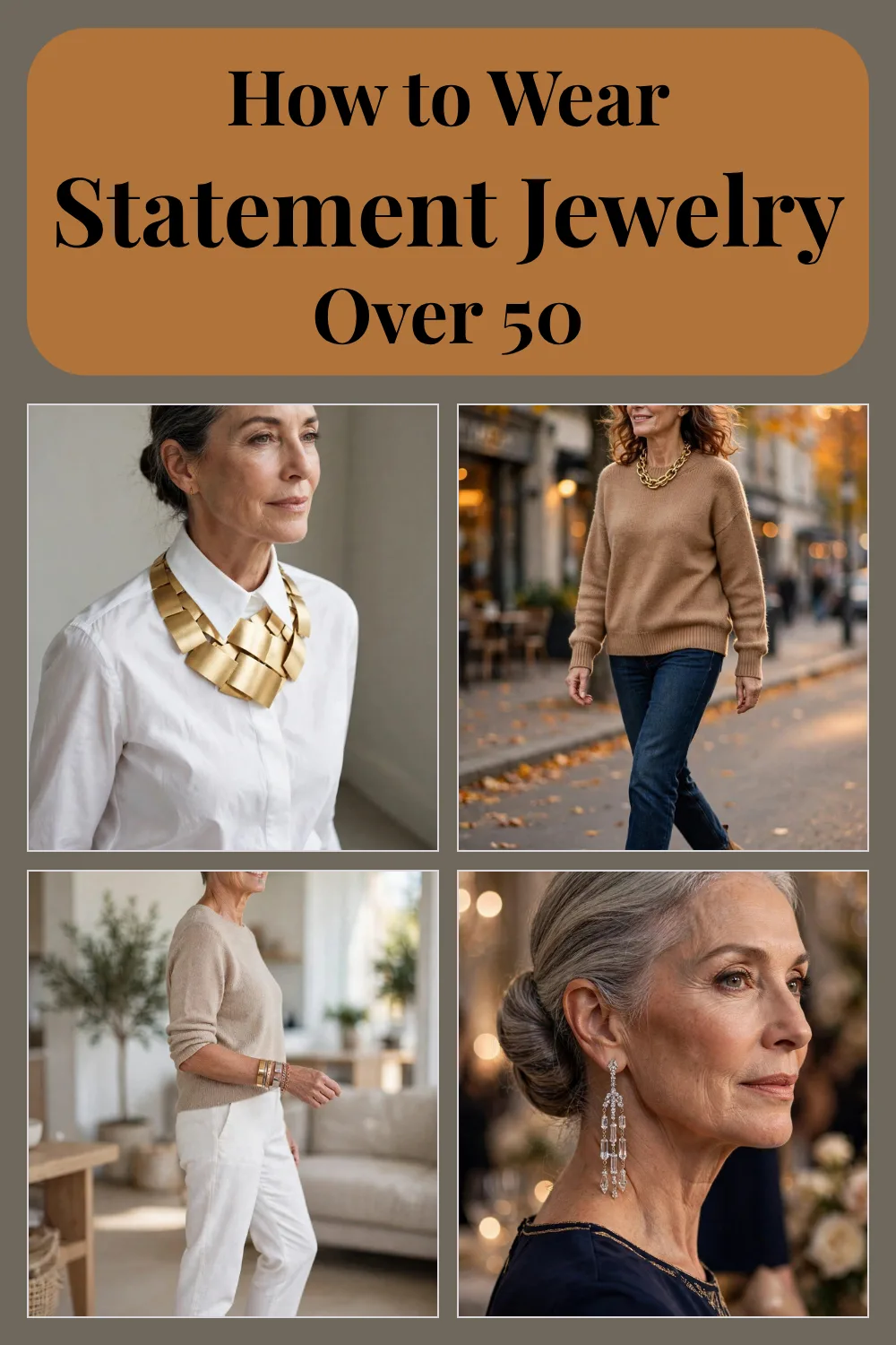 21 How to Wear Statement Jewelry Over 50 Without Going Overboard with Ageless Style
