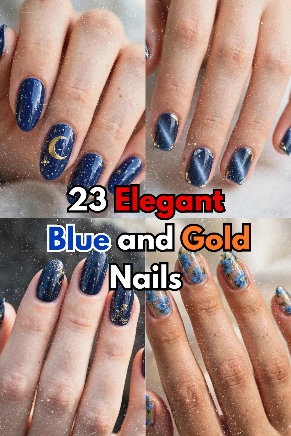 23 Elegant Blue and Gold Nails with Chrome and Foil Details