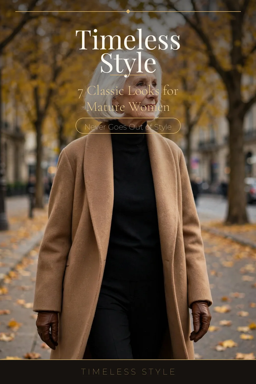 Timeless Style for Mature Women: 7 Classic Fashion Looks